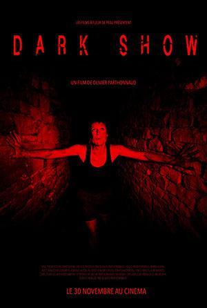 Dark Show (2016) Dual Audio [Hindi + English] WeB-DL 480p [280MB] | 720p [1GB]