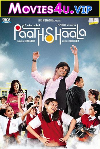 Paathshaala (2010) Hindi Full Movie WEB-DL 480p [350MB] | 720p [1GB] | 1080p [3.1GB]