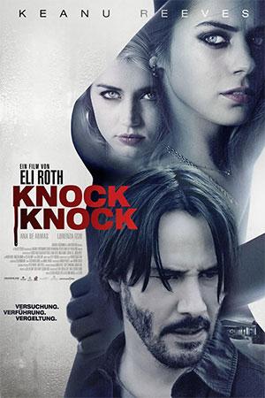 [18+] Knock Knock (2015) Dual Audio (Hindi-English) Esubs Bluray 480p [340MB] || 720p [910MB] || 1080p [2.1GB]