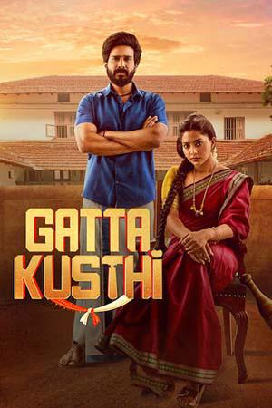 Gatta Kusthi (2022) Dual Audio [Hindi ORG. + Tamil] WEB-DL 480p [500MB] | 720p [1.4GB] | 1080p [3GB]