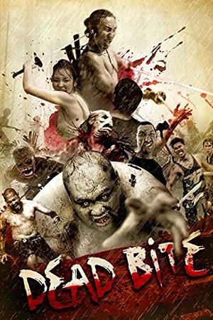 Dead Bite – Gancore Gud (2011) WEB-DL [Hindi Dubbed (ORG) & Thai] Full Movie 480p [350MB] | 720p [1GB]