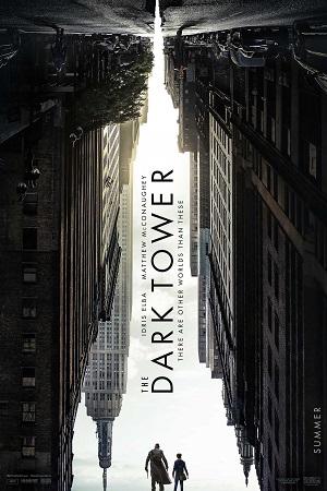 The Dark Tower (2017) BluRay Dual Audio {Hindi-English} 480p [300MB] | 720p [1.2GB] | 1080p [2.4GB]