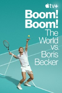 Download Boom Boom The World vs Boris Becker (Season 1) {English With Subtitles} WeB-DL 720p|1080p