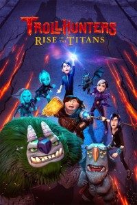Download Trollhunters: Rise of Titans (2021) Dual Audio {Hindi-English} WeB-DL HD 480p|720p|1080p