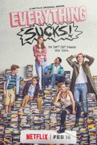 Download Everything Sucks (Season 1) {English With Subtitles} WeB-HD 720p|1080p