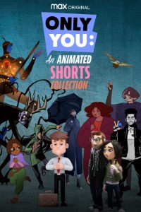 Download Only You: An Animated Shorts Collection (Season 1) {English With Subtitles} WeB-DL 720p|1080p