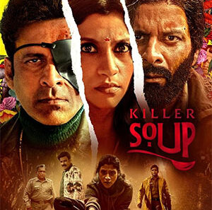 Download Killer Soup (2024) Season 1 [Hindi DD5.1] Netflix Original WEB Series 480p|720p|1080p WEB-DL