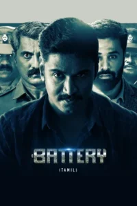 Battery (2022) WeB-DL Full Movie Dual Audio [Hindi ORG. + Tamil] 480p | 720p | 1080p