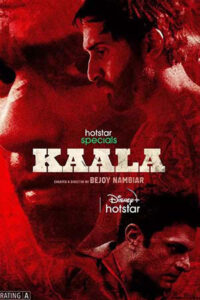 Download Kaala (Season 1) Hindi Hotstar Special Complete Web Series 480p | 720p | 1080p WEB-DL