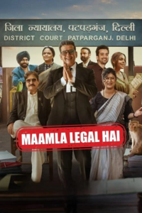 Download Maamla Legal Hai (2024) Season 1 Hindi Complete Netflix Original WEB Series 480p | 720p | 1080p WEB-DL