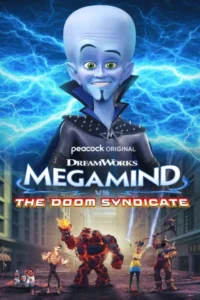 Download Megamind vs. The Doom Syndicate (2024) WEB-DL {English With Subtitles} Full Movie 480p | 720p | 1080p