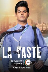 Download La Vaste (2023) Hindi Full Movie ZEE5 WEB-DL 480p | 720p | 1080p | 2160p 4K