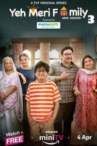 Download Yeh Meri Family (2024) Season 3 Hindi Complete Amazon MiniTV Series 480p | 720p | 1080p WEB-DL